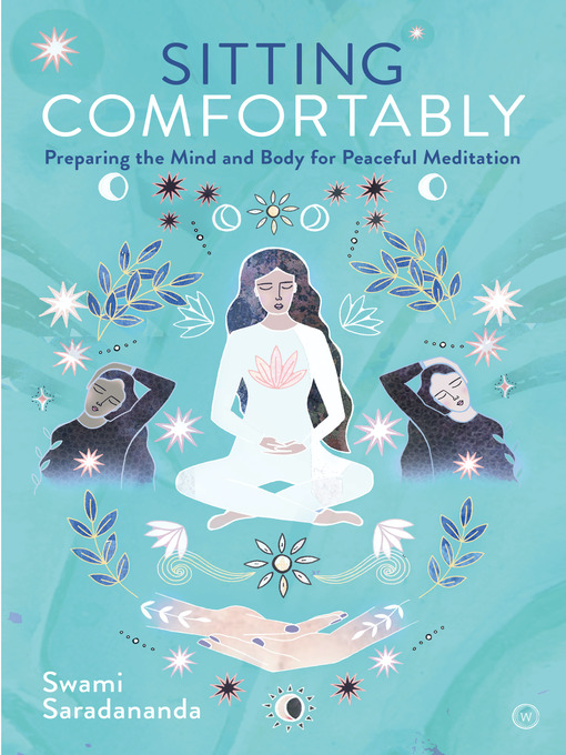 Title details for Sitting Comfortably by Swami Saradananda - Available